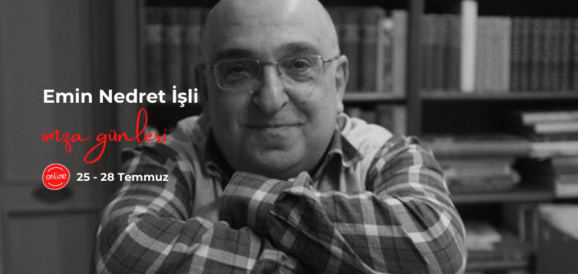 Emin Nedret İşli - Online İmza Günü